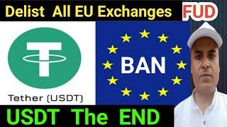 USDT The END || All Europe Exchanges DELIST USDT || New USDT FUD || Crazy Crypto Mintoo