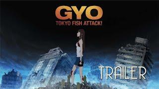 GYO TOKYO FISH ATTACK! (2012) Trailer Remastered HD