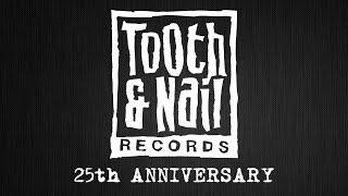 25 Years of Tooth & Nail Records (Nov. 23, 2018)