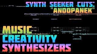 Synth Seeker Cuts: Andopanek