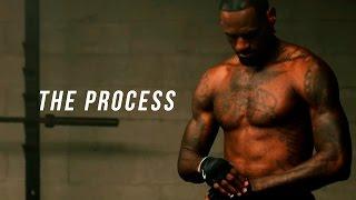 THE PROCESS - MOTIVATIONAL VIDEO