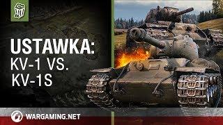 Ustawka: KV-1 vs. KV-1S [World of Tanks Polska]