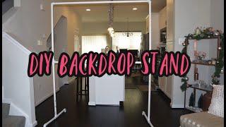 DIY BACKDROP STAND | LESS THAN $30 UNDER 10 MINUTES | Gabrielle Ishell