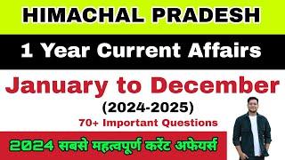 Himachal Pradesh 1 Year Current Affairs | January to December | 2024-2025 | hpexamaffairs