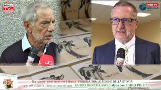 Manuwebtv.it: L’Aquila tra le pieghe della storia” Guido Bertolaso e Fabio Picuti protagonisti .