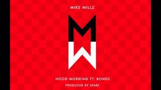 Mike "FarRock" Millz - Hood Morning (Produced By Sparx)