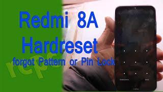 Redmi 8A reset forgot pattern | hard reset redmi 8