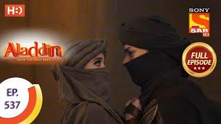 Aladdin - Ep 537 - Full Episode - 18th December 2020