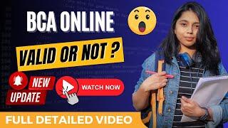 Online Bca Degree Valid Or Not? | Is an online BCA course equivalent to a regular BCA?