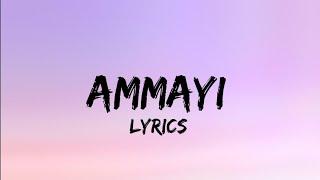 Animal - Ammayi Lyrics| Ranbir Kapoor | Sandeep Reddy vanga | Rashmika