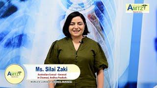 Ms. Silai Zaki - Australian Consul-General in Chennai, Andhra Pradesh || @amtzinfo