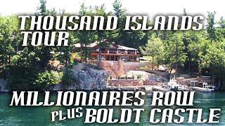 Million Dollar homes and a Castle | Thousand Islands Anniversary Adventures | Uncle Sams Boat Tours