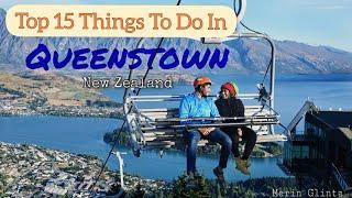 Queenstown New Zealand - Top 15 Things to do | 2020 Travel Guide