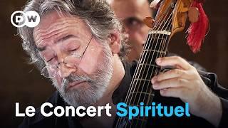 Le Concert Spirituel: Baroque music at the time of Louis XV | Jordi Savall & Le Concert des Nations