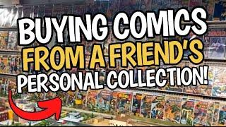 Buying Comics From a Friend’s Personal Collection!