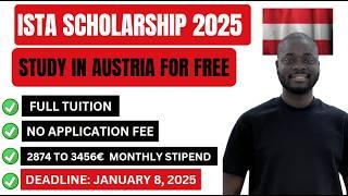 Fully Funded ISTA Scholarship 2025 | Study in Austria with Full Scholarship