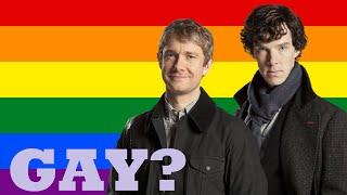 Are They Gay? - Sherlock Holmes and John Watson (Johnlock)