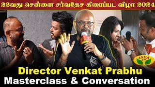 Venkat Prabhu MasterClass & Conversation | CIFF | 22nd Chennai International Film Festival | Jaya Tv