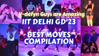 IIT Delhi GD'23: V-Defyn Guys' Unbelievable Dance Performance