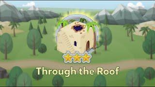 Through the Roof | Bible Adventure | LifeKids