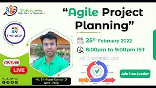 Agile Project Planning | Agile Knowledge Sharing Session | ShriLearning