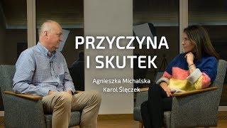 Przyczyna i skutek -  Karol Ślęczek