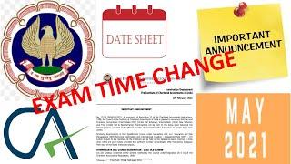 ICAI EXAM DATES MAY 2021 FOR INTERMEDIATE AND FINAL STUDENTS|| ICAI IMPORTANT ANNOUNCEMENT|| CHANGE