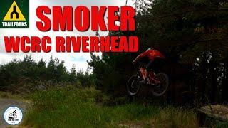 Smoker- WCRC Riverhead Forest Auckland- Trail forks series.