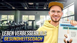 Mach es ihm nach! Selbstständig als Gesundheitscoach & Gesundheitsberater - Dominik Barkow packt aus