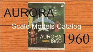 AURORA Scale Models Catalog (Catalogue) 1960 (Close Up)