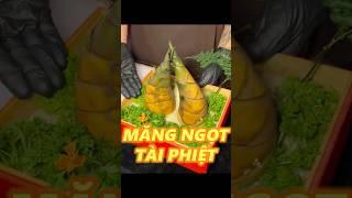 MĂNG NGỌT HƠI NHỨC VÍ