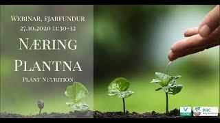 Næring plantna. Plant nutrition.