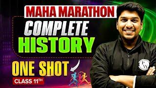 Class 11 Complete HISTORY Marathon in ONE SHOT |  Most Important Questions | CBSE Board