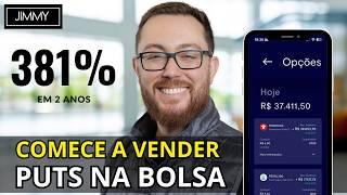 COMO EU GANHO DINHEIRO NA BOLSA HÁ 12 ANOS: OPÇÕES PARA INICIANTES | VENDA DE PUT