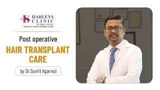 Post Operative Hair Transplant Instructions | Hair Transplant clinic in Mumbai | Harleys Clinic