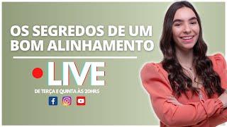 LIVE : OS SEGREDOS DE UM BOM ALINHAMENTO | GABI FURONI