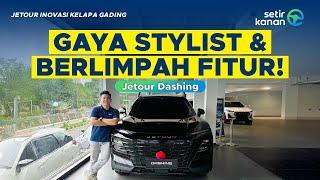 Gaya Anak Muda, Banyak Fiturnya! | Jetour Dashing Spesifikasi Indonesia | Setir Kanan