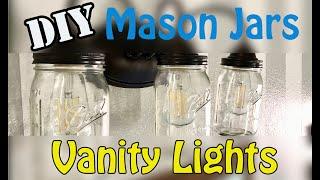 DIY Mason Jars Vanity Lights