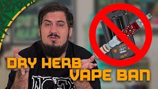 Dry Herb Vape Ban in Australia!