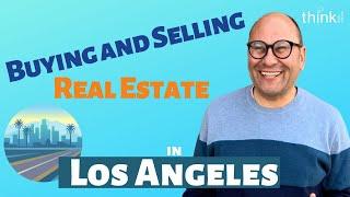 Buying & Selling prime Real Estate in La