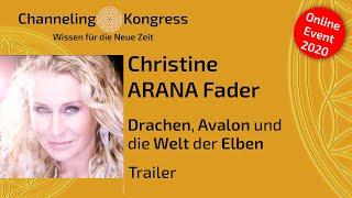 Christine ARANA Fader - DRACHEN, AVALON und die Welt der ELBEN - Trailer