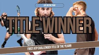 Episode 14: ATP Challenger Title!!!!!