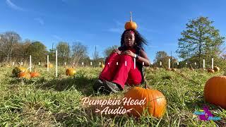 Pumpkin Head by Moni Meish | Audio