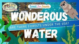 World Learners:  Are there forests under the sea?