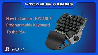 How to Connect HYCARUS Gaming Keyboard with Built-in MnK Adapter (HC-20385) to PS4 (Pro/ Slim)