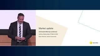 ASX Small and Mid Cap Conference March 2024 | CommSec - Market Update