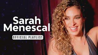 Sarah Menescal ️ Official Playlist