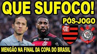 QUE SUFOCO! COM 1 A MENOS FLAMENGO ELIMINA CORINTHIANS EM ITAQUERA! MENGÃO NA FINAL COPA DO BRASIL!