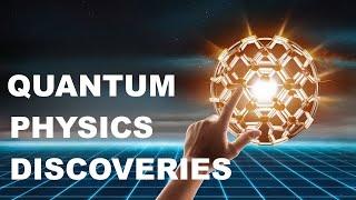 New Quantum Physics Discoveries 2024