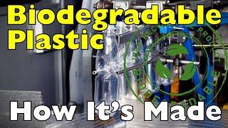 How Is Biodegradable Plastic Made?